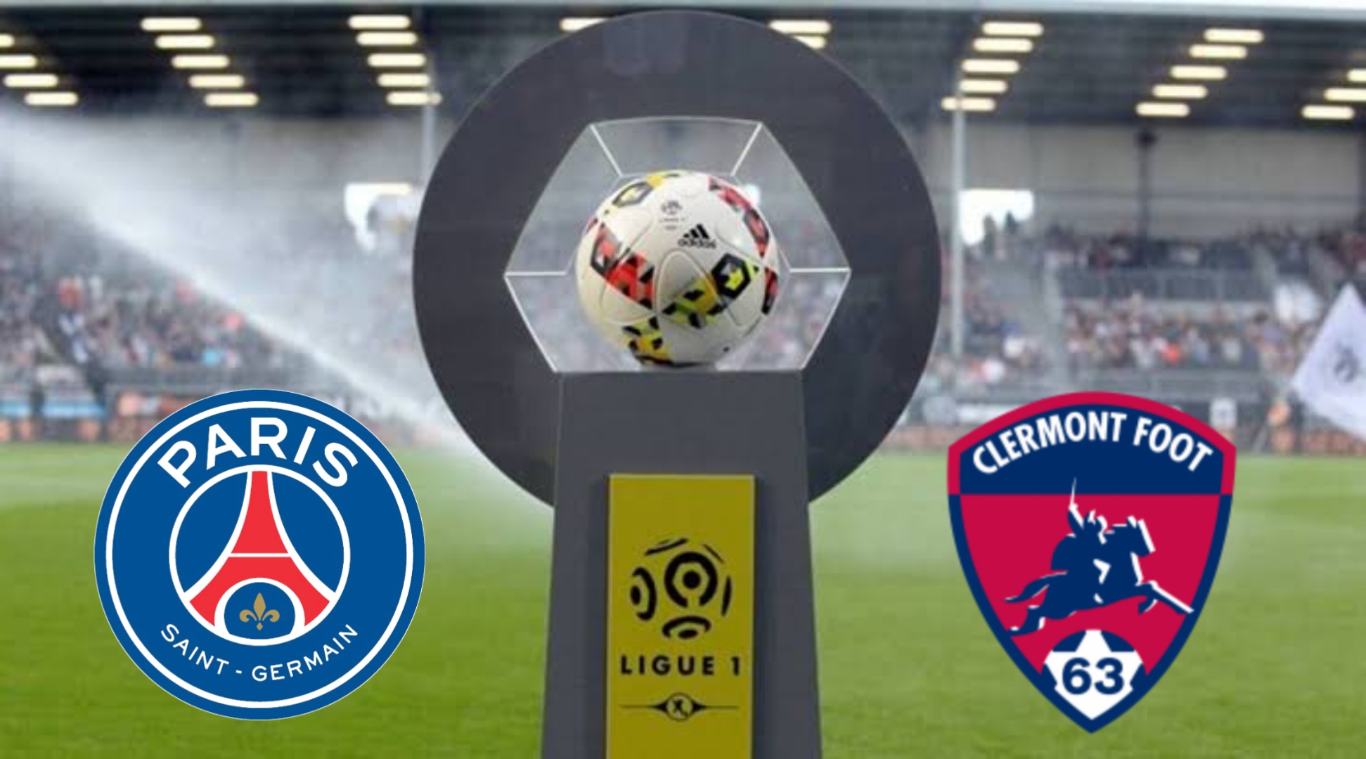 Ligue 1 – Clermont vs PSG: Predictions, odds, lineups, team form and more